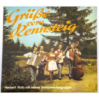 Herbert Roth mit seiner Instrumentalgruppe - Grüße vom Rennsteig