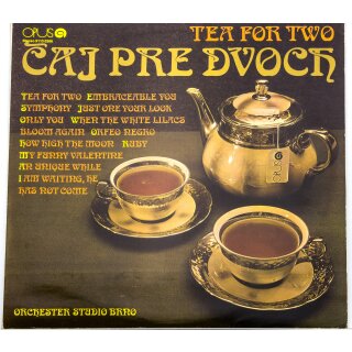 Orchester Studio Brno - Caj Pre  Dvoct / Tea For Two